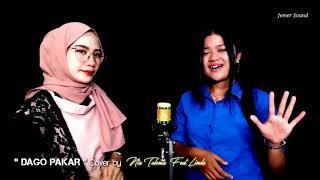 DAGO PAKAR - Cover by Nia Talenta ft Linda