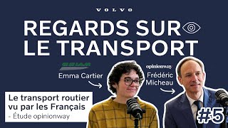 Que pensent les Français du transport routier ? [REGARDS SUR LE TRANSPORT]