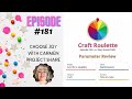 Craft Roulette - Episode 181