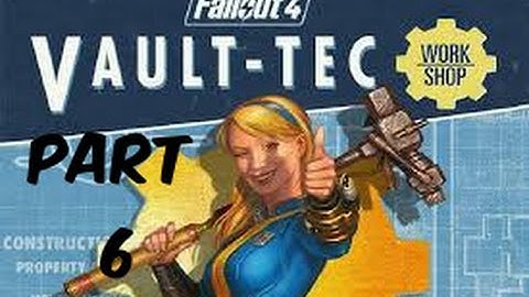 Fallout 4 DLC Vault Tec Workshop Walkthrough Part 5 [HD PS4 - No Commentary