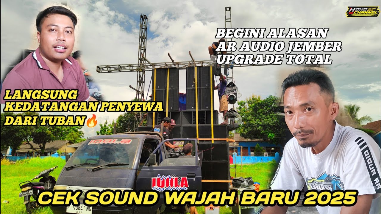 UPGRADE TOTAL AR AUDIO JEMBER 🔥 CEK SOUND KEDATANGAN PENYEWA DARI TUBAN