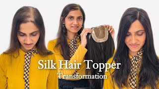 Silk Topper Transformation | Human Hair Toppers India | Hair Thinning Solution For Women