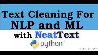 Text Cleaning For NLP in Python