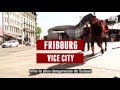 Fribourg vice city