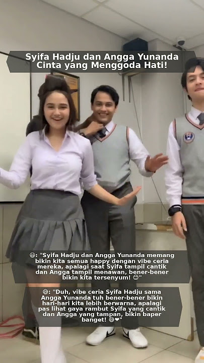 Syifa Hadju dan Angga Yunanda Cinta yang Menggoda Hati!