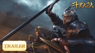 《斗罗大陆》EP224 Trailer | 唐三对战比比东 | Soul Land | 腾讯视频 - 动漫