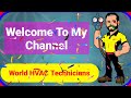 World hvac technicians welcome intro