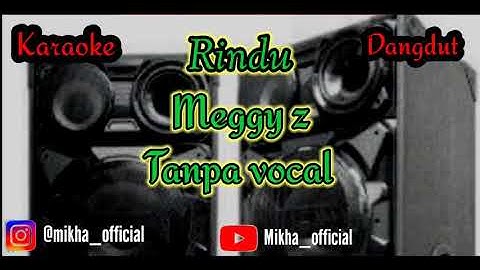 Karaoke Rindu-meggy z