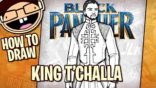 How to Draw KING T'CHALLA (Black Panther) | Narrated Step-by-Step Tutorial