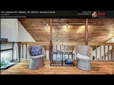 111 Lookout Dr, Hawley, PA home video tour