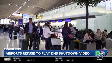 Multiple airports refuse to show video where DHS head blames Democrats for shutdown