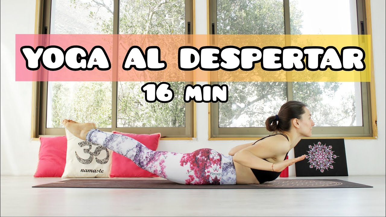 16 min Yoga AL DESPERTAR para todo cuerpo y energía | MalovaElena