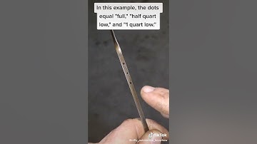 #6 What do the marks on my OIL dipstick mean?