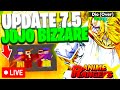 *LIVE* Jojo Bizarre Adventure Update With Viewers! (Anime Rangers X)