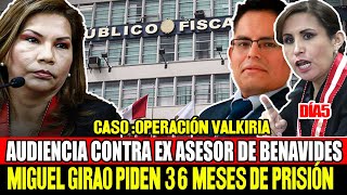 🔴DÍA 5: DIFERIDO AUDIENCIA PEDIDO 36 MESES PRISIÓN CONTRA MIGUEL GIRAO EX ASESOR PATRICIA BENAVIDES