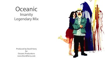 Insanity by Oceanic - Legendary Mix