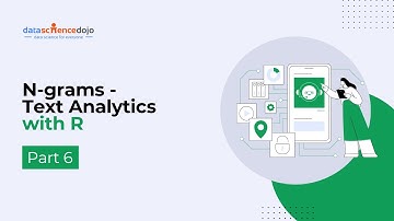 N-grams | Introduction to Text Analytics with R | Part 6