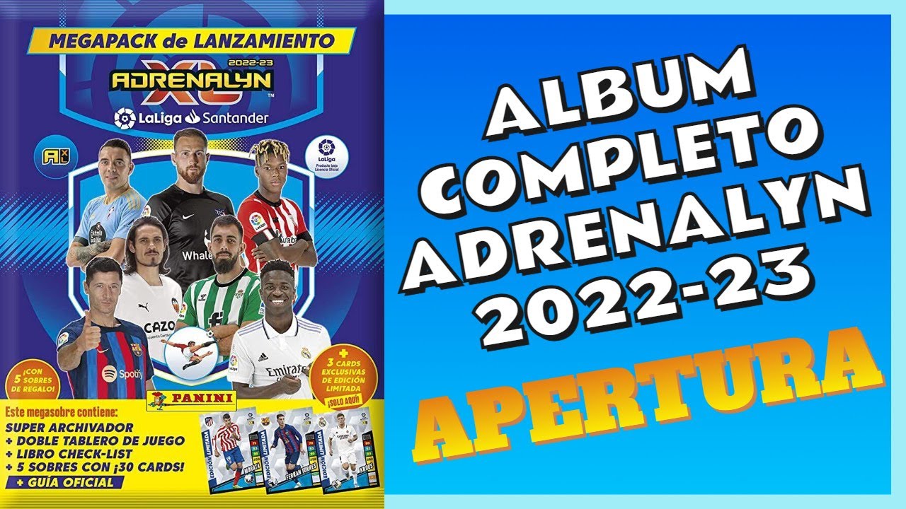 Así de completo se queda el álbum de Adrenalyn XL 2022-23 abriendo