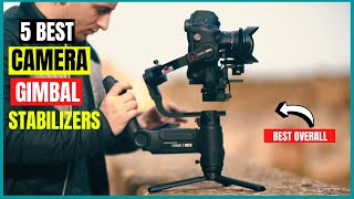 5 Best Camera Gimbal Stabilizers For Mirrorless & DSLR | Review & Buying Guide 2023