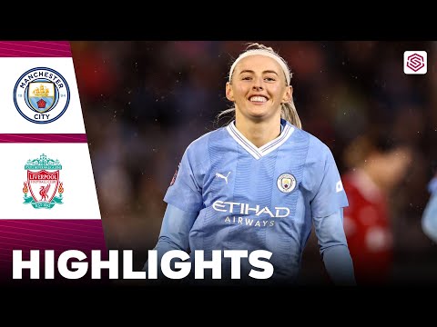 Manchester City vs Liverpool | Highlights | FA Women's Super League 21-01-2024