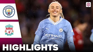 Manchester City vs Liverpool | Highlights | FA Women's Super League 21012024