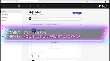 Create your START HERE Page in Mighty Networks (Going Mighty Course: Step 4, Lesson 1b)