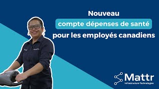 Profitez De Notre Nouveau Compte Dépenses De Santé Pour Les Employés Canadiens