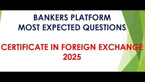 Memory Recalled Questions for Certificate in foreign exchange Exam #iibfexam2025 #bankersplatform