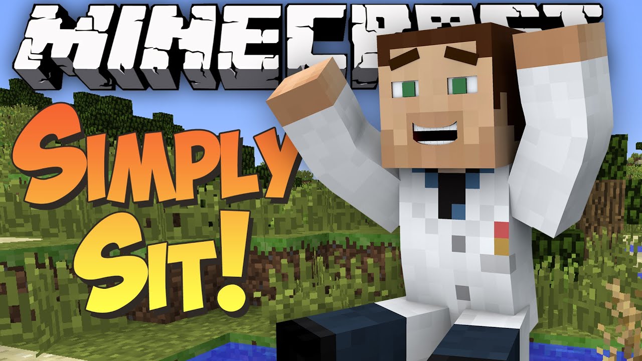 Sit down in Minecraft! - Simply Sit Mod Showcase - YouTube