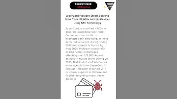 SuperCard Malware Steals Banking Data from 175,000+ Android Devices Using NFC Technology