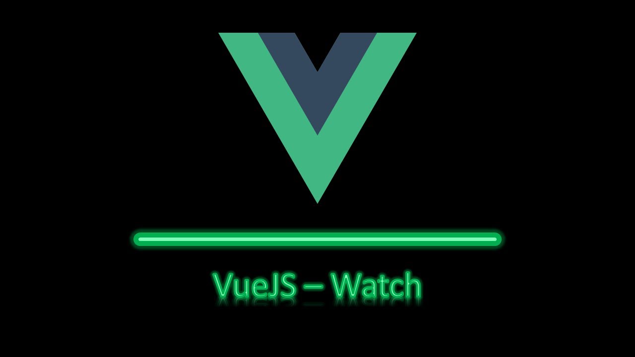 Tutorial Vue JS 2 - Watch - YouTube
