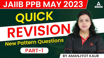 JAIIB PPB ENGLISH MEDIUM | QUICK REVISION | NEW PATTERN #1 #jaiib2023 #jaiibmay2023