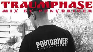 Traumphase - Ponydriver mix 2021