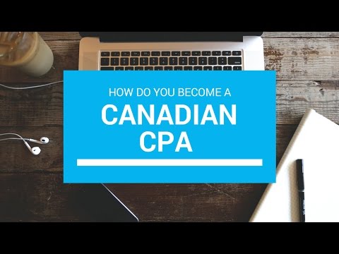 How To Obtain CPA Designation In Canada