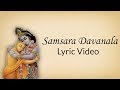 Samsara davanala  lyric  translation in description 