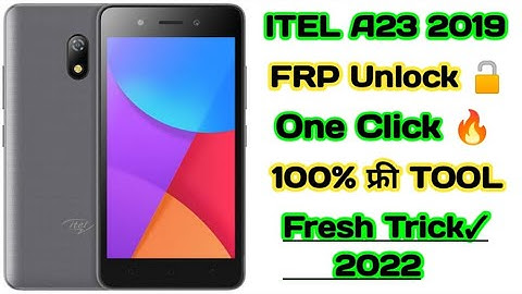 ITEL A23 Frp Unlock Free Tool 100% || Itel A23 Google Account Bypass Unlock Free Tool 2022 ✓