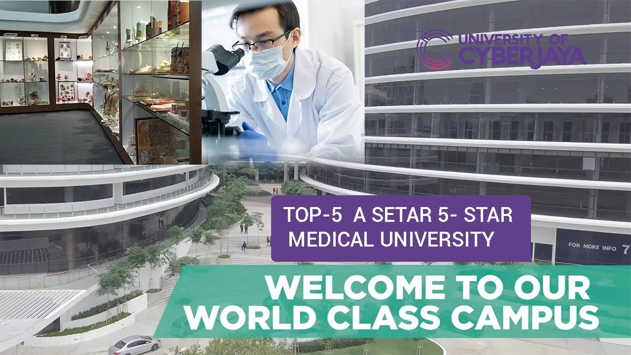 5-STAR MEDICAL UNIVERSITY MBBS ABROAD  UNIVERSITY IN MALAYSIA UNIVERSITY OF CYBERJAYA