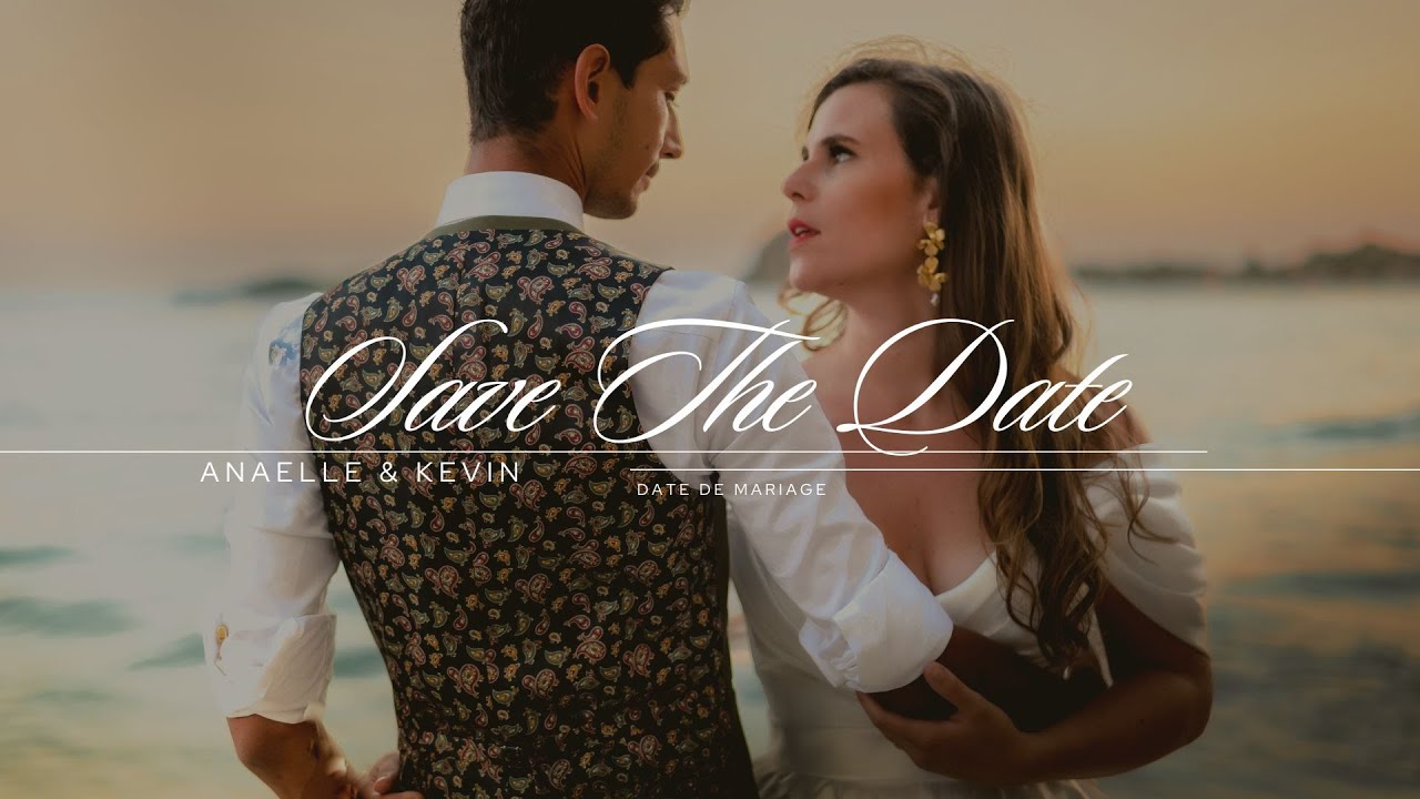 Save The Date - Anaëlle & Kévin (Version World-Events).