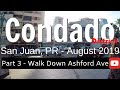 Walk - Condado District | San Juan Walk | Puerto Rico