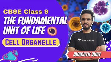 CBSE Class 9: The Fundamental Unit of Life | Cell Organelle | Udaan | Just 9th | Bharath Bhat