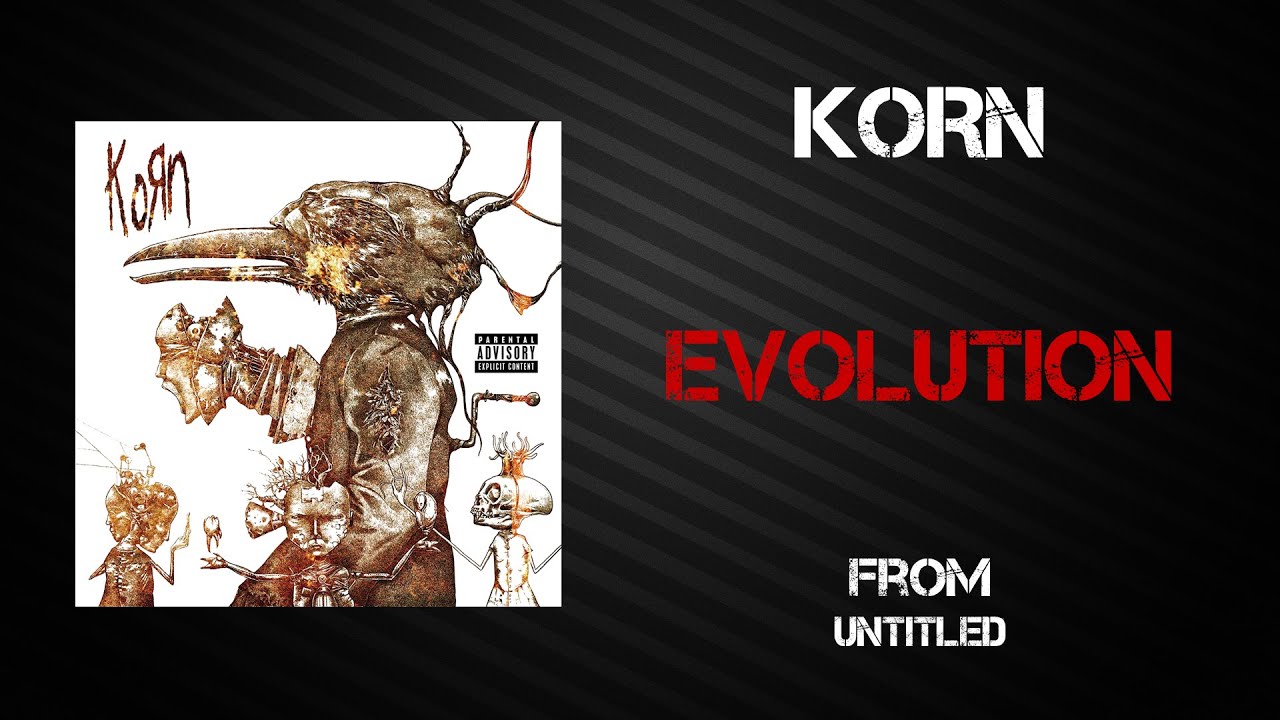 Korn Evolution [Lyrics Video] YouTube