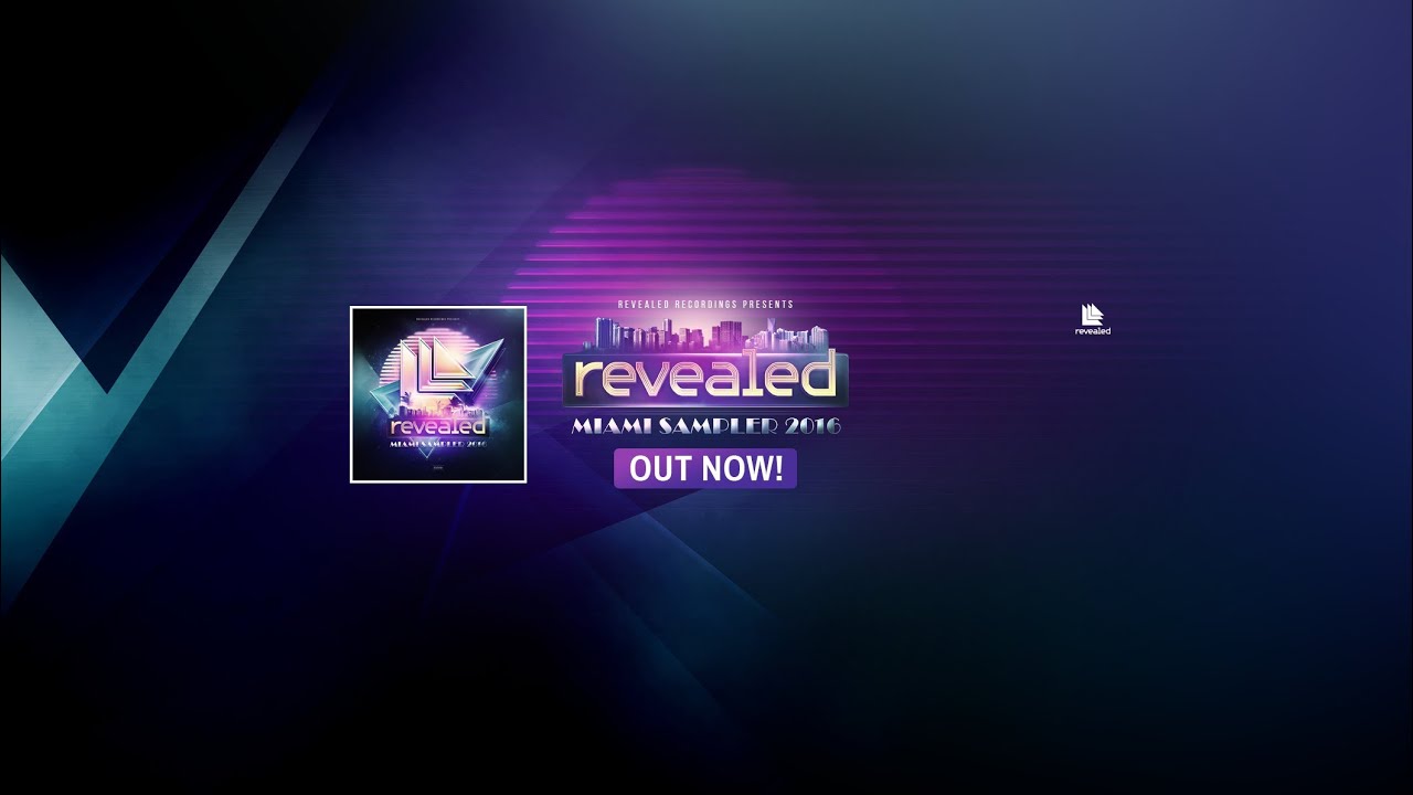 Revealed Recordings presents Miami Sampler 2016 (FULL ALBUM MIX)