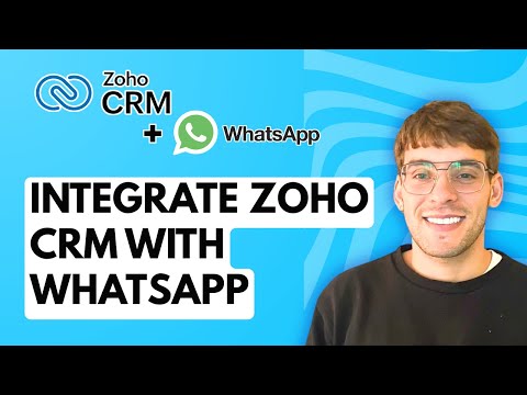 How to Integrate Zoho CRM with WhatsApp [2026 Full Guide]