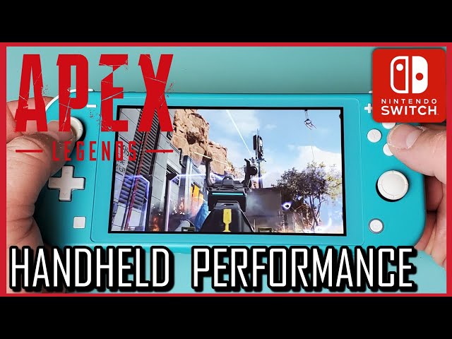 Apex Legends| Nintendo Switch Lite| Performance - YouTube