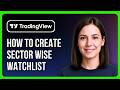 How To Create Sector Wise Watchlist In Tradingview