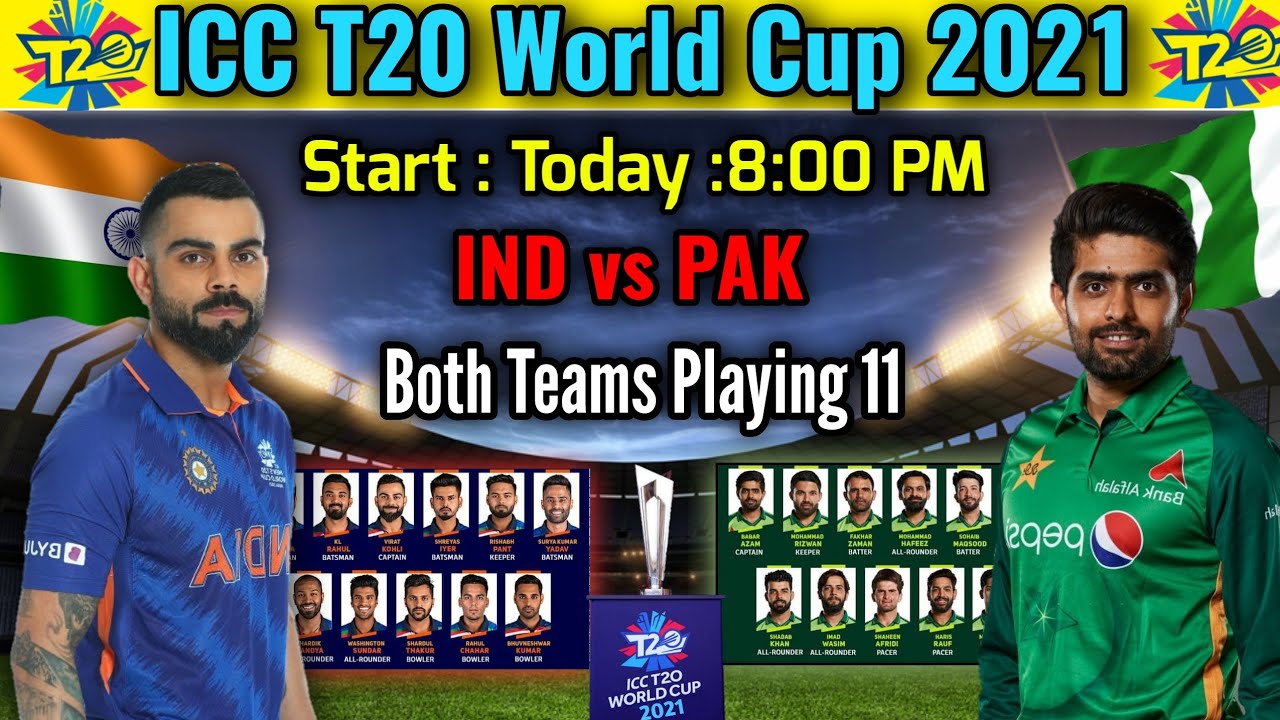 T20 World Cup 2021 Super -12 Match India vs Pakistan Match Info and Playing 11 IND vs PAK Match