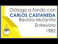 Diálogo a fondo con Carlos Castaneda - Entrevista revista Mutantia