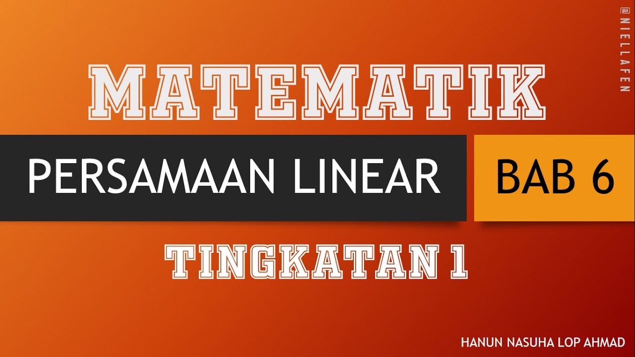 [Q1] PT3 PERSAMAAN LINEAR - MATEMATIK TINGKATAN 1 (MATHEMATICS FORM 1 ...