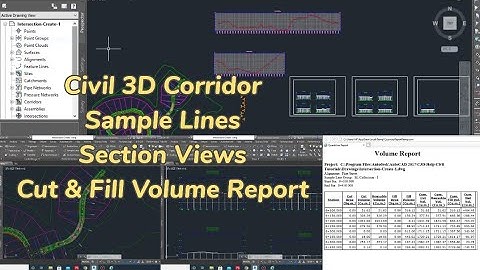Civil 3D Corridor | Sample Lines | Section Views | Cut & Fill Volume Report (How to)