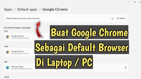 Cara Membuat Chrome Menjadi Default Browser di Windows 11